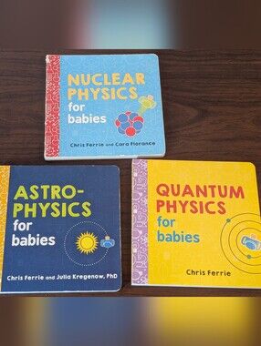 Quantum Physics for Babies Nuclear Astro Baby University Board Books Bundle Lot